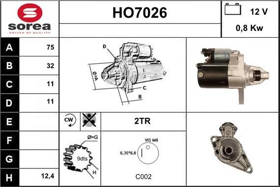 Sera HO7026 - Starteris autodraugiem.lv