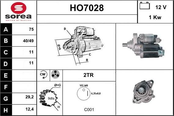 Sera HO7028 - Starteris autodraugiem.lv