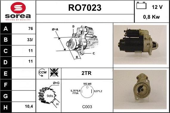 Sera RO7023 - Starteris autodraugiem.lv