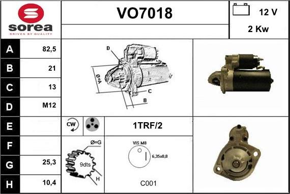 Sera VO7018 - Starteris autodraugiem.lv