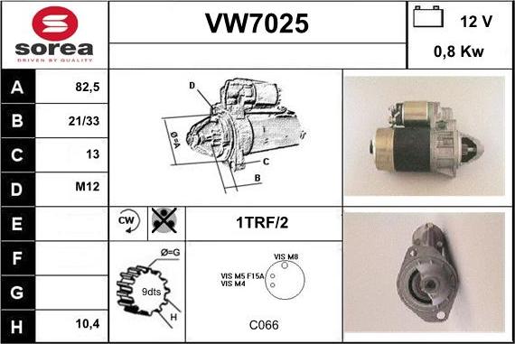 Sera VW7025 - Starteris autodraugiem.lv